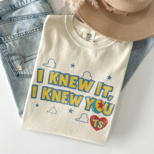TS I Knew It I Knew You Shirt